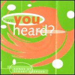Have You Heard - Stuart Garrard