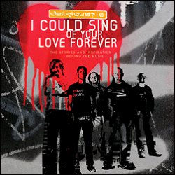 I Could Sing Of Your Love Forever - Cover Artwork