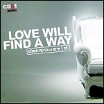Love Will Find A Way (CD1)