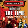 Delirious? India Tour 2007