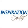 Inspiration Today