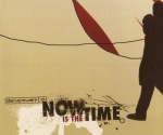 Now Is The Time - Promo CD